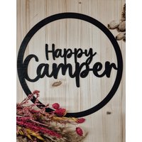 Holzschild „Happy Camper" - Wohnwagen Deko | Camping Geschenk Lasergravur Vanlife Wohnmobil Zubehör Für Camper von Hanobunt