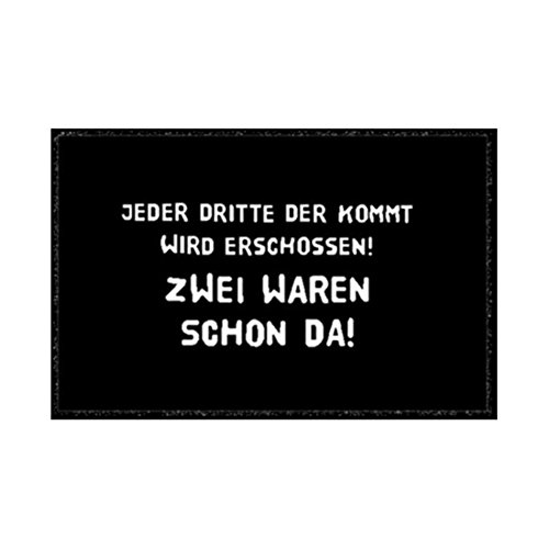 Fussmatte Fußmatte Hanse Home Fußmatte 101605 Jeder dritte der kommt wird .. NEU von Hanse Home