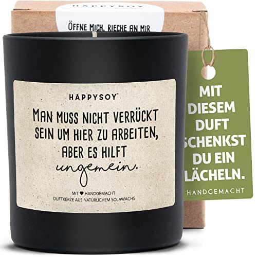 Geschenk Kollege Duftkerze im Glas mit Spruch aus Soja - natürlich handgemacht plastikfrei - lustige witzige Geschenkidee beste Kollegin verrückte Arbeitskollegin Arbeitskollege Dankeschön von Happysoy