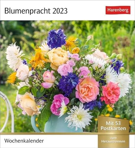 Blumenpracht Postkartenkalender 2023. Kleiner Kalender mit 53 traumhaften Fotos von Blumensträußen und Blüten. Blumen-Kalender 2023 mit Postkarten.: Wochenkalender mit 53 Postkarten Blumenpracht Postkartenkalender 2023. Kleiner Kalender mit 53 traumhaften Fotos von Blumensträußen und Blüten. Blumen-Kalender 2023 mit Postkarten.: Wochenkalender mit 53 Postkarten von Harenberg u.Weingarten