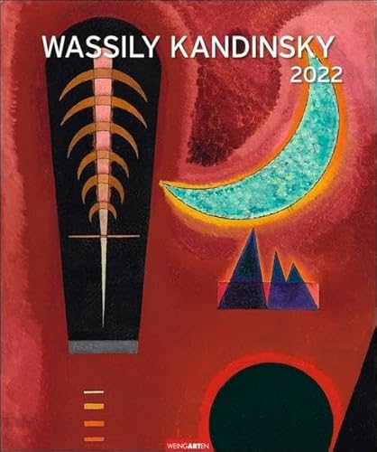 Wassily Kandinsky Edition Kalender 2022 von Harenberg u.Weingarten