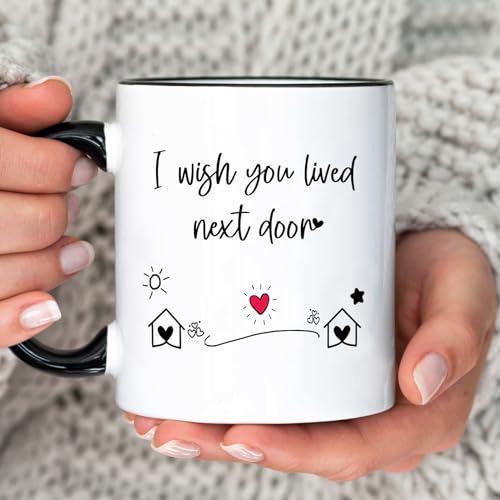Bestie Geschenke für Frauen - Einzigartige Freundschaftsgeschenke - "I Wish You Lived Next Door" Kaffeetasse, Schwarz von Haukea