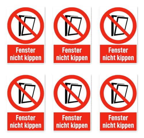 Aufkleber: 75x50 mm, 6 Stück - Fenster nicht kippen - Verbotszeichen mit Text (deutsch) (rot/weiß) - hochkant - DIN EN ISO 7010 / ASR A1.41 von Havati