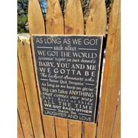 Custom Geschnitztes Holzschild - "As Long As We Got Einander The World Finishing Right in Our Hands ..." Growing Pains-Titeltext von HayleesCloset