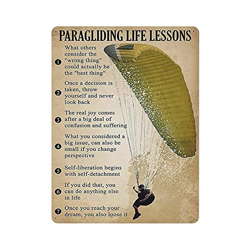 Metall-Blechschild, Paragliding Wissen Paragliding Life Lessons Vintage Kunst-Poster Retro Eisengemälde Wanddekoration Kunst Geschenk Outdoor Cafe Bar Garage Bauernhof Dekoration 40,6 x 30,5 cm von Hdadwy