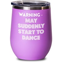 Tanzbezogene Geschenke, Just Dance Wine Tumbler, Isoliertes Weintanzglas, Tanzlehrer Geschenk, Tänzer Weingläser von HeTohu