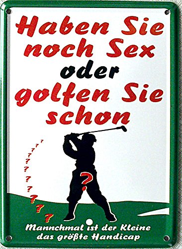 Mini-Blechschild Haben Sie noch Sex oder golfen Sie schon, 8 x 11 cm von Heart of Ireland
