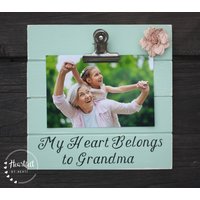 My Heart Belongs To Grandma Clip Bilderrahmen - Muttertagsgeschenk Für Oma Rustikaler Muttertag Von Tochter Grammy Geschenke von HeartfeltByHeatherDS