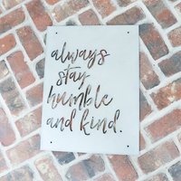 Humble & Kind Metallschild - Inspirierende Stahlwandkunst von HeartwoodHouseCo