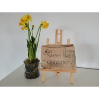 Holzschild - Sweet Like Cinnamon Holzschild - Sweet Like Cinnamon von HeartworkGermany