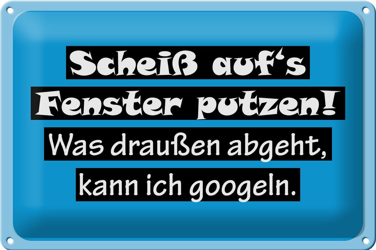 Hebold Metallschild Schild Blech 30x20 cm - Made in Germany - Schei aufs Fenster putzen Me Hebold Metallschild Schild Blech 30x20 cm - Made in Germany - Schei aufs Fenster putzen Me von Hebold