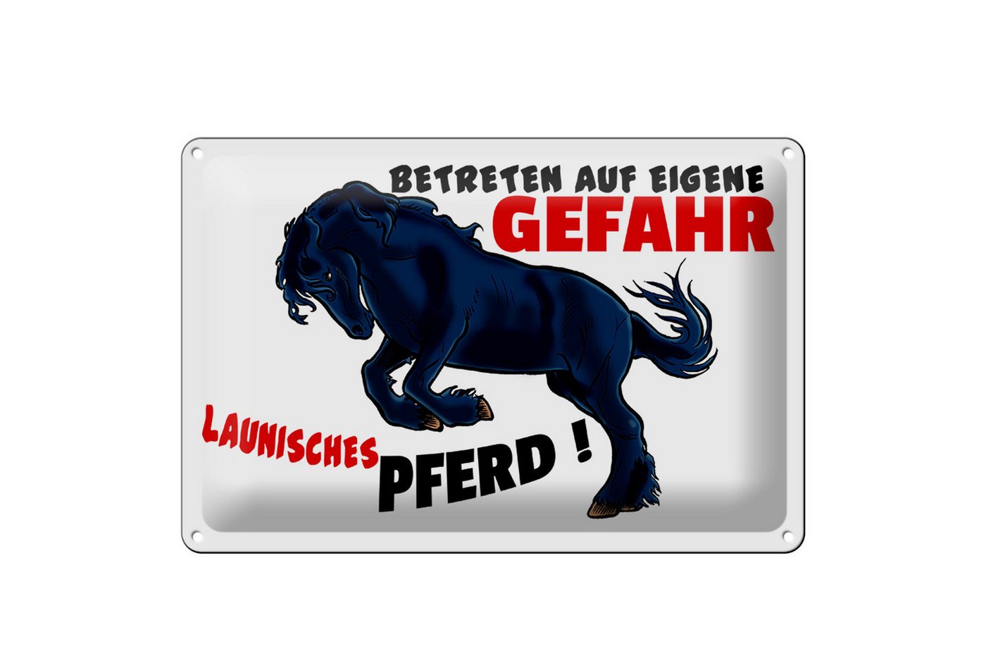 Hebold Metallschild Schild Blech 30x20cm - Made in Germany - Warnschild launisches Pferd G Hebold Metallschild Schild Blech 30x20cm - Made in Germany - Warnschild launisches Pferd G von Hebold