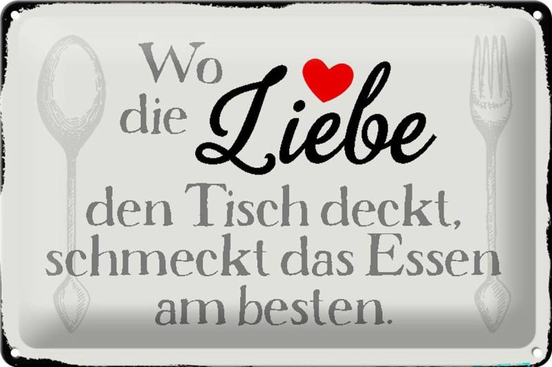 Hebold Metallschild Schild Blech 30x20cm - Made in Germany - Spruch wo Liebe den Tisch dec von Hebold