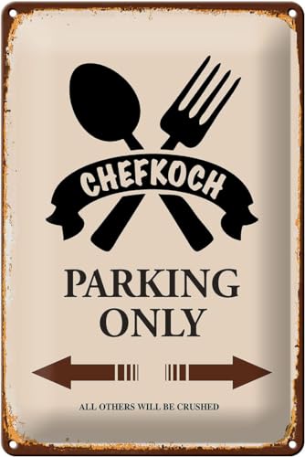 Schild Blech 20x30cm - Made in Germany - Spruch Chefkoch parking only Metall Deko Blechschild von Hebold