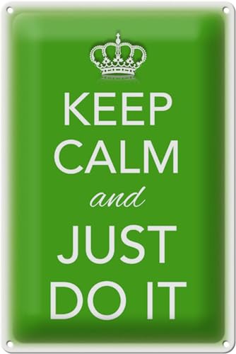 Schild Blech 20x30cm - Made in Germany - Spruch Keep Calm and just do it Metall Deko Blechschild von Hebold