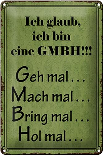 Schild Blech 20x30cm - Made in Germany - Spruch ich bin GMBH geh mal mach mal Metall Deko Blechschild Schild Blech 20x30cm - Made in Germany - Spruch ich bin GMBH geh mal mach mal Metall Deko Blechschild von Hebold
