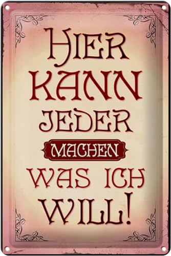 Schild Blech 20x30cm - Made in Germany - Spruch kann jeder machen was will Metall Deko Blechschild Schild Blech 20x30cm - Made in Germany - Spruch kann jeder machen was will Metall Deko Blechschild von Hebold