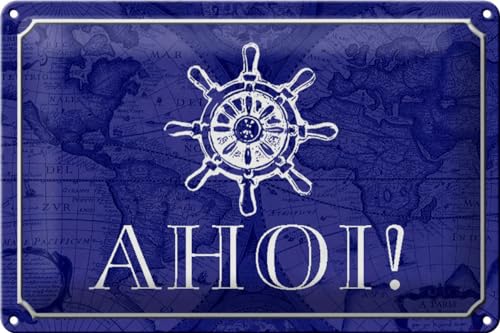 Schild Blech 30x20cm - Made in Germany - Spruch Ahoi Schiff Boot Seemann Metall Deko Blechschild Schild Blech 30x20cm - Made in Germany - Spruch Ahoi Schiff Boot Seemann Metall Deko Blechschild von Hebold