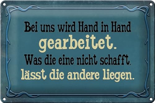 Schild Blech 30x20cm - Made in Germany - Spruch bei uns Hand in Hand gearbeitet Metall Deko Blechschild von Hebold