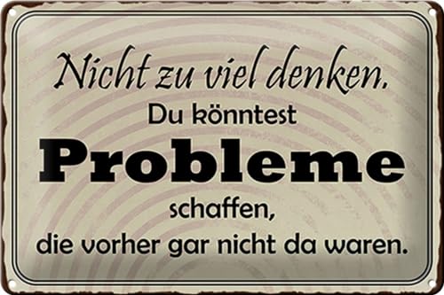 Schild Blech 30x20cm - Made in Germany - Spruch nicht viel denken können Problem Metall Deko Blechschild Schild Blech 30x20cm - Made in Germany - Spruch nicht viel denken können Problem Metall Deko Blechschild von Hebold