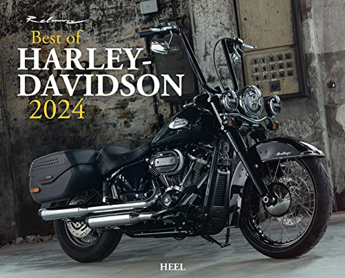 Best of Harley Davidson Kalender 2024: Bikerträume aus Milwaukee als Premium-Kalender von Heel Verlag GmbH