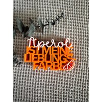 Aperol | Geschenk Zum Geburtstag Holyaperoli Lieblingsfarbe von HejHerzstueckShop