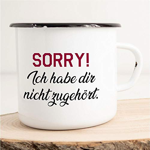 HUURAA! Emaille Tasse Sorry! Ich hab dir nicht zugehört Geschenk Idee für Frauen und Männer 300ml Retro Vintage Kaffee-Becher Weiß mit Spruch für Freunde und Kollegen von Hellweg Druckerei