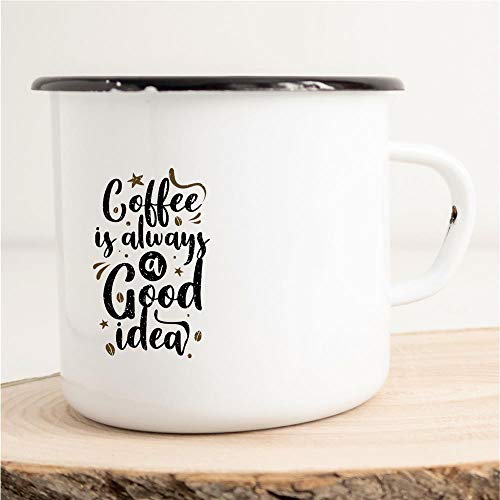 HUURAA! Emaille Tasse Coffee is always a good Idea Geschenk Idee 300ml Retro Camping-Becher Vintage Kaffeetasse Kaffee-Becher Weiß Spruch von Hellweg Druckerei