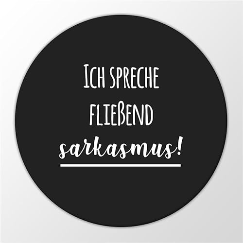 Huuraa Magnet Ich spreche fließend Sarkasmus Geschenk Kühlschrankmagnet 59mm Kühlschrankmagnet Flaschenöffner Ich spreche fließend Sarkasmus Geschenkidee von Hellweg Druckerei