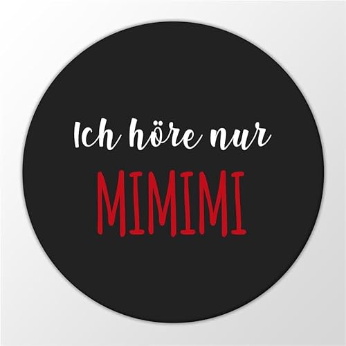 Huuraa Magnet Ich höre nur Mimimi Geschenk Kühlschrankmagnet 59mm Kühlschrankmagnet Flaschenöffner Ich höre nur Mimimi Geschenkidee von Hellweg Druckerei