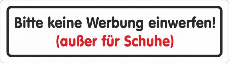 Hermann Schütz Aufkleber Bitte keine Werbung einwerfen! (außer für Schuhe) von Hermann Schütz