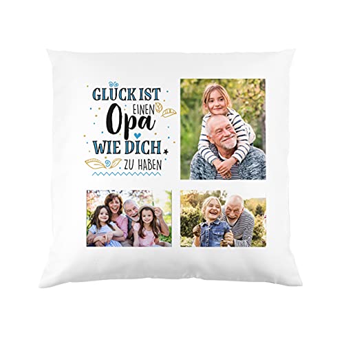 Herz & Heim® Geschenk für Opas - Kissen mit eigenen Fotos - Glück ist einen Opa wie Dich zu haben von Herz & Heim