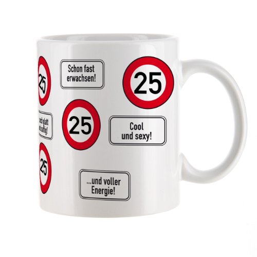 Herz & Heim® Kaffeetasse zum 25.Geburtstag mit Verkehrszeichen von Herz & Heim