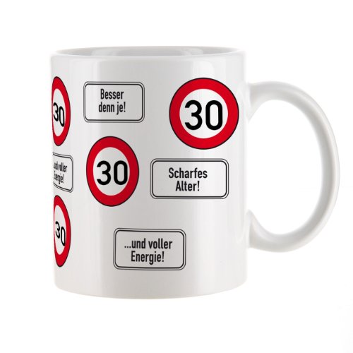 Herz & Heim® Kaffeetasse zum 30.Geburtstag mit Verkehrszeichen von Herz & Heim