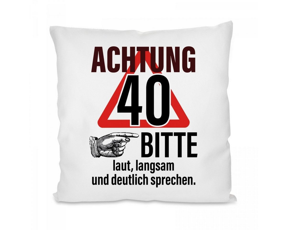 Herzbotschaft Dekokissen Kissen mit einseitigem Motiv Achtung 40, Kissenhülle mit Füllung Herzbotschaft Dekokissen Kissen mit einseitigem Motiv Achtung 40, Kissenhülle mit Füllung von Herzbotschaft
