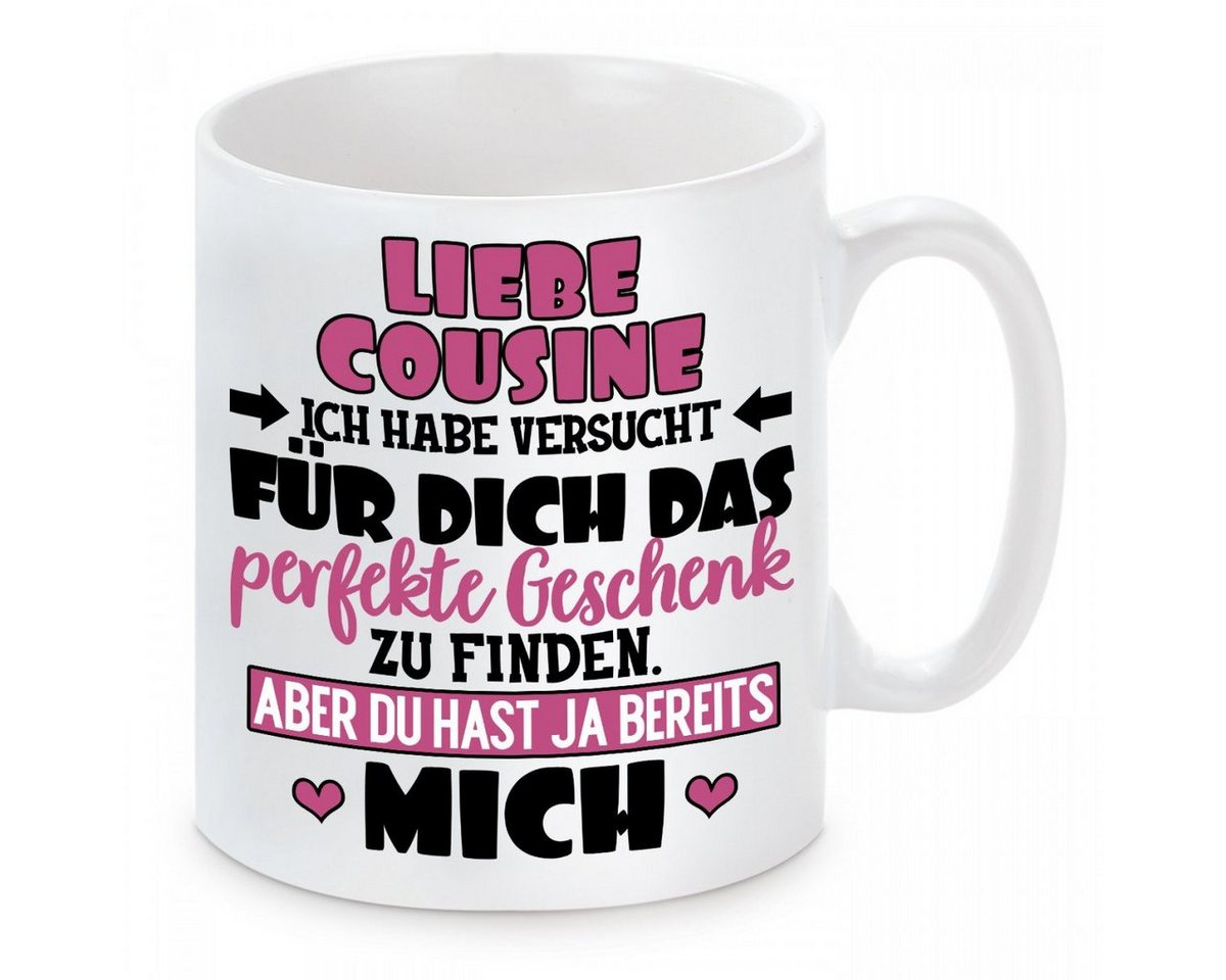 Herzbotschaft Tasse Kaffeebecher mit Motiv Cousine ich habe versucht, Keramik, Kaffeetasse spülmaschinenfest und mikrowellengeeignet von Herzbotschaft