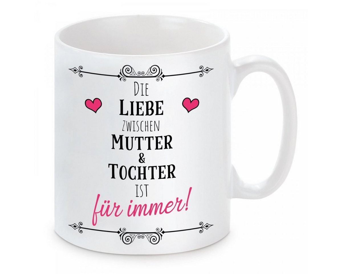 Herzbotschaft Tasse Kaffeebecher mit Motiv Die Liebe zwischen Mutter & Tochter, Keramik, Kaffeetasse spülmaschinenfest und mikrowellengeeignet Herzbotschaft Tasse Kaffeebecher mit Motiv Die Liebe zwischen Mutter & Tochter, Keramik, Kaffeetasse spülmaschinenfest und mikrowellengeeignet von Herzbotschaft