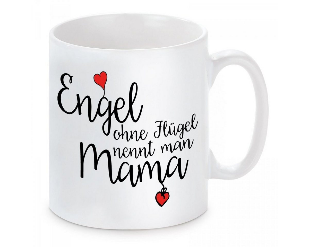 Herzbotschaft Tasse Kaffeebecher mit Motiv Engel ohne Flügel nennt man Mama, Keramik, Kaffeetasse spülmaschinenfest und mikrowellengeeignet von Herzbotschaft