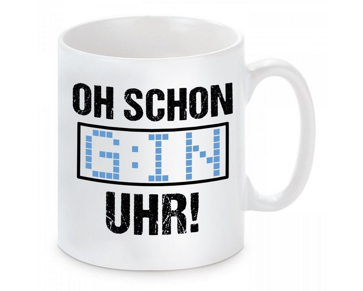 Herzbotschaft Tasse Kaffeebecher mit Motiv OH SCHON GIN UHR, Keramik, Kaffeetasse spülmaschinenfest und mikrowellengeeignet von Herzbotschaft