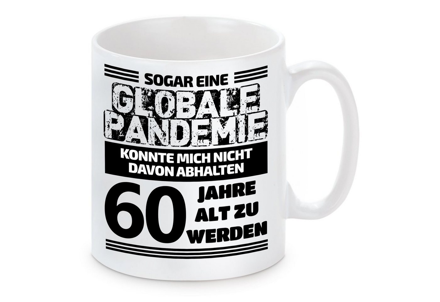 Herzbotschaft Tasse Kaffeebecher mit Motiv Sogar eine globale Pandemie konnte mich davon, Keramik, Kaffeetasse spülmaschinenfest und mikrowellengeeignet Herzbotschaft Tasse Kaffeebecher mit Motiv Sogar eine globale Pandemie konnte mich davon, Keramik, Kaffeetasse spülmaschinenfest und mikrowellengeeignet von Herzbotschaft