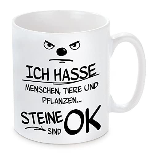 Tasse mit Motiv - Ich hasse Menschen - Tiere und Pflanzen Steine sind ok von Herzbotschaft