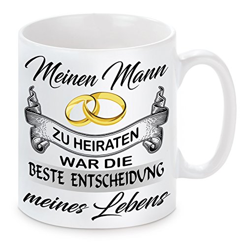 Tasse mit Motiv Modell: Mein Mann - Die beste Entscheidung von Dirndljäger