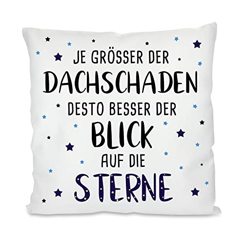 Kissen mit Motiv Modell: Je größer der Dachschaden Kissen mit Motiv Modell: Je größer der Dachschaden von Herzbotschaft