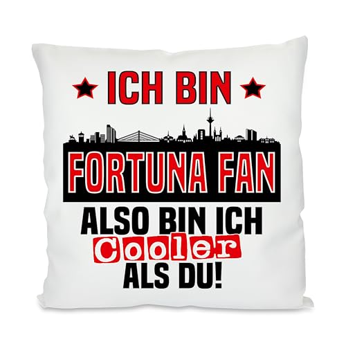 Kissen mit lustigem Spruch und Wunschtext auf der Rückseite | Ich bin Fortuna Fan also bin ich cooler als du! | Fußball Deko-Kissen für Düsseldorf Fan | Skyline deiner Stadt | 40cm x 40cm | von Herzbotschaft