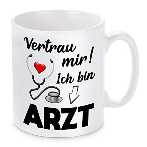 Tasse mit Motiv Modell: Vertrau mir, ich bin Arzt von Herzbotschaft