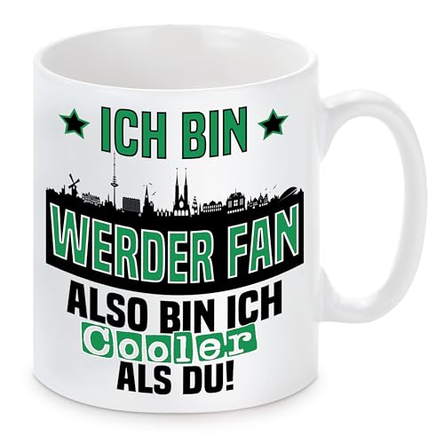 Tasse mit Spruch und Wunschtext auf der Rückseite | Ich bin Werder Fan also bin ich cooler als du! | Fußball Keramiktasse für Bremen Fan | Skyline deiner Stadt | hochwertiger Druck | von Herzbotschaft