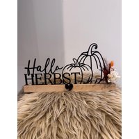 Hallo Herbst Xxl - 32 cm Lang Herbstdeko Zum Aufstellen Tischdeko Deko Holz Geschenkideen Herbstdekoration Klötzchen Trockenblumen von Herzstuecke2025