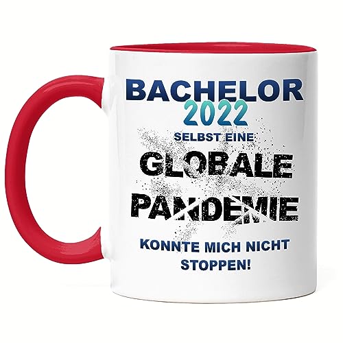 Hey!Print Bachelor 2022 Selbst Eine Globale Pandemie Konnte Mich Nicht Stoppen Tasse Rot Studium Studenten Bücher Prüfung von Hey!Print