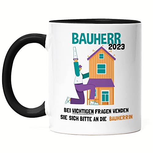 Hey!Print Bauherr 2023 Tasse Schwarz Richtfest Hausbau Häuslebauer Geschenk Einzug Eigenheim Lustig Sarkasmus von Hey!Print