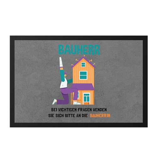 Hey!Print Bauherr Fußmatte Richtfest Hausbau Häuslebauer Geschenk Einzug Eigenheim Lustig Sarkasmus von Hey!Print